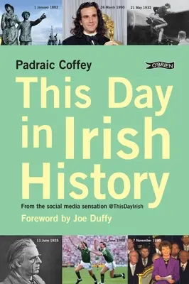 Dieser Tag in der irischen Geschichte: Von der Social Media Sensation @Thisdayirish - This Day in Irish History: From the Social Media Sensation @Thisdayirish