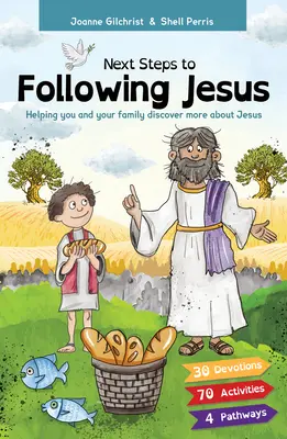 Nächste Schritte in der Nachfolge Jesu: Wie Sie und Ihre Familie mehr über Jesus erfahren können - Next Steps to Following Jesus: Helping You and Your Family Discover More about Jesus