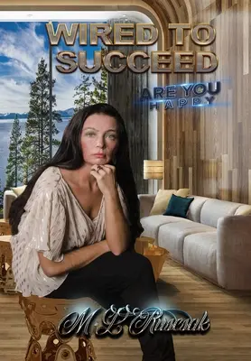 Sind Sie glücklich: Verdrahtet zum Erfolg - Are You Happy: Wired to Succeed