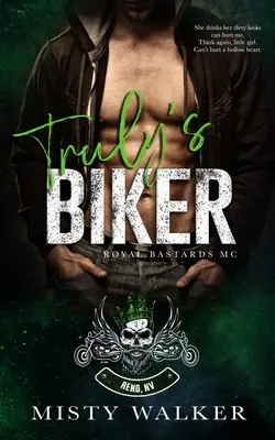 Truly's Biker: Eine verbotene Motorradclub-Romanze mit Altersunterschied - Truly's Biker: An Age Gap, Forbidden Motorcycle Club Romance