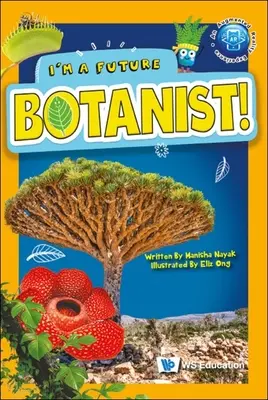 Ich bin ein zukünftiger Botaniker! - I'm a Future Botanist!