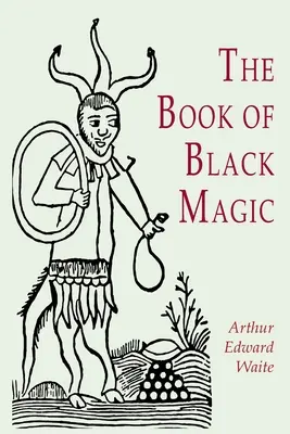 Das Buch der schwarzen Magie - The Book of Black Magic