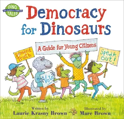 Demokratie für Dinosaurier: Ein Leitfaden für junge Bürger - Democracy for Dinosaurs: A Guide for Young Citizens