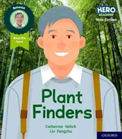 Hero Academy Sachbuch: Oxford Level 6, Orange Book Band: Pflanzen-Finder - Hero Academy Non-fiction: Oxford Level 6, Orange Book Band: Plant Finders