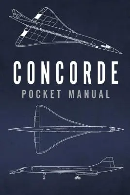 Concorde Taschenhandbuch - Concorde Pocket Manual