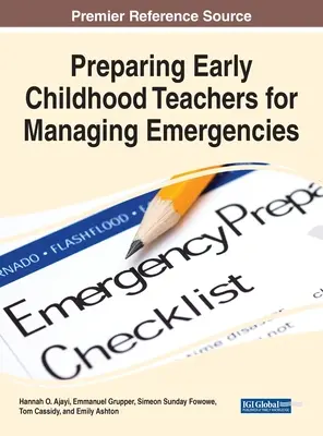Vorbereitung von Erzieherinnen und Erziehern auf die Bewältigung von Notfällen - Preparing Early Childhood Teachers for Managing Emergencies