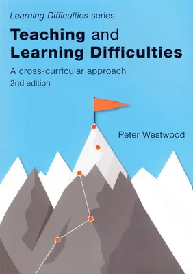 Lehr- und Lernschwierigkeiten: Ein fächerübergreifender Ansatz (2. Auflage) - Teaching and Learning Difficulties: A Cross-Curricular Approach (2nd Edition)
