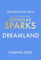 Dreamland - Von der Autorin des Weltbestsellers „The Notebook - Dreamland - From the author of the global bestseller, The Notebook