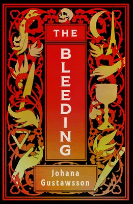 Das Bluten: Band 1 - The Bleeding: Volume 1