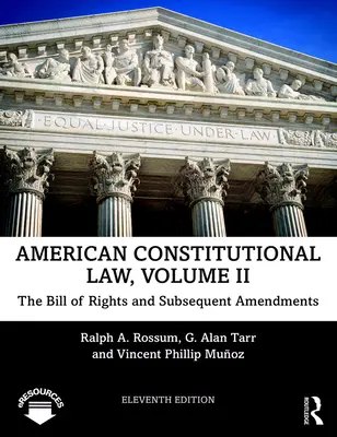 Amerikanisches Verfassungsrecht: Die Bill of Rights und nachfolgende Ergänzungen - American Constitutional Law: The Bill of Rights and Subsequent Amendments