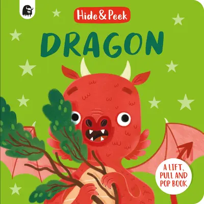 Drache: Ein Hebe-, Zieh- und Pop-Buch - Dragon: A Lift, Pull, and Pop Book