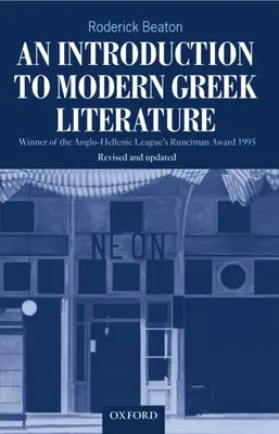 Eine Einführung in die moderne griechische Literatur - An Introduction to Modern Greek Literature