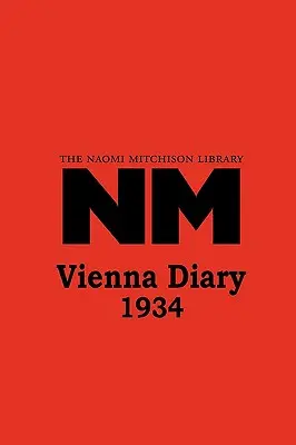 Wiener Tagebuch 1934 - Vienna Diary 1934