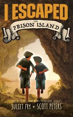 Ich entkam der Gefängnisinsel: Eine Überlebensgeschichte eines Kindersträflings von 1836 - I Escaped The Prison Island: An 1836 Child Convict Survival Story