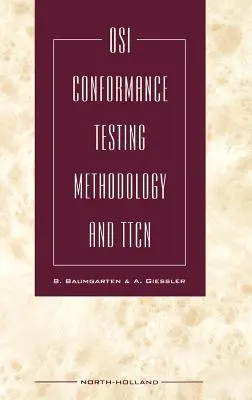 OSI-Konformitätsprüfungsmethodik und Ttcn - OSI Conformance Testing Methodology and Ttcn