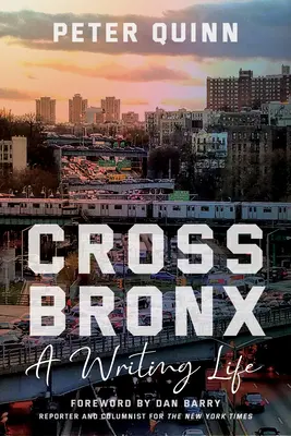 Kreuz und quer durch die Bronx: Ein Leben als Schriftsteller - Cross Bronx: A Writing Life