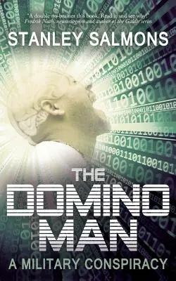 Der Domino-Mann: Eine Militärverschwörung - The Domino Man: A Military Conspiracy