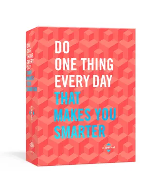 Jeden Tag eine Sache tun, die dich schlauer macht: Ein Tagebuch - Do One Thing Every Day That Makes You Smarter: A Journal