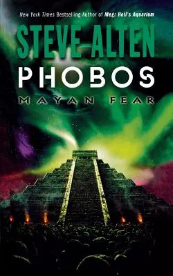 Phobos: Maya-Angst - Phobos: Mayan Fear