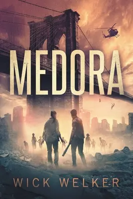 Medora: Ein Zombie-Roman - Medora: A Zombie Novel