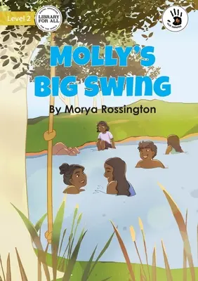 Mollys großer Schwung - Molly's Big Swing