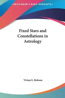 Fixsterne und Sternbilder in der Astrologie - Fixed Stars and Constellations in Astrology