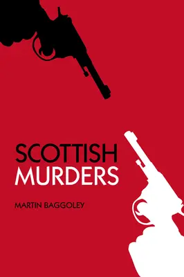 Schottische Morde - Scottish Murders