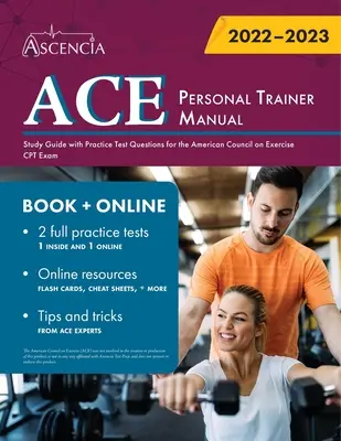 ACE Handbuch für Personal Trainer: Studienleitfaden mit praktischen Testfragen für die CPT-Prüfung des American Council on Exercise - ACE Personal Trainer Manual: Study Guide with Practice Test Questions for the American Council on Exercise CPT Exam
