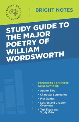 Studienführer zu den wichtigsten Gedichten von William Wordsworth - Study Guide to the Major Poetry of William Wordsworth