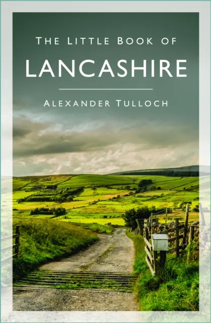 Kleines Buch über Lancashire - Little Book of Lancashire