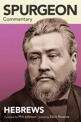 Spurgeon-Kommentar: Hebräer - Spurgeon Commentary: Hebrews