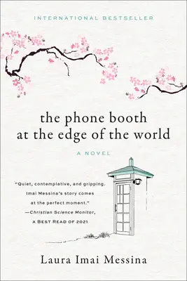 Die Telefonzelle am Rande der Welt - The Phone Booth at the Edge of the World - The Phone Booth at the Edge of the World