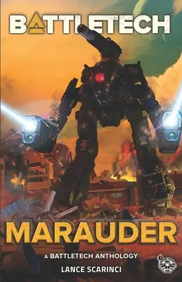 BattleTech: Marodeur - BattleTech: Marauder