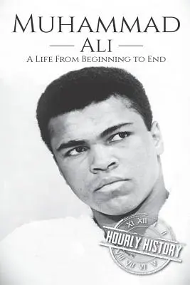 Muhammad Ali: Ein Leben vom Anfang bis zum Ende - Muhammad Ali: A Life From Beginning to End