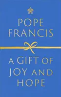 Geschenk der Freude und Hoffnung - Gift of Joy and Hope