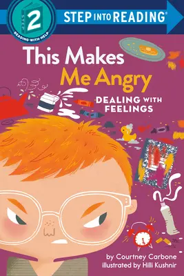 Das macht mich wütend: Umgang mit Gefühlen - This Makes Me Angry: Dealing with Feelings