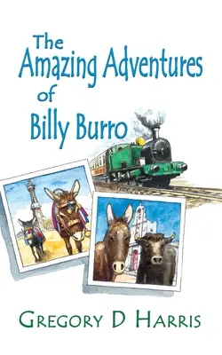 Die erstaunlichen Abenteuer des Billy Burro - The Amazing Adventures of Billy Burro