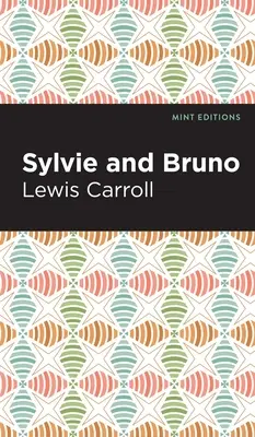 Sylvie und Bruno - Sylvie and Bruno