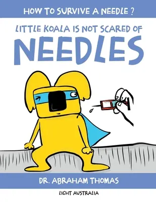 Der kleine Koala hat keine Angst vor Nadeln - Little Koala Is Not Scared Of Needles