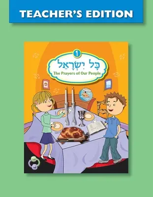 Kol Yisrael 1 Lehrerausgabe - Kol Yisrael 1 Teacher's Edition