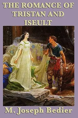 Der Liebesroman von Tristan und Iseult - The Romance of Tristan and Iseult