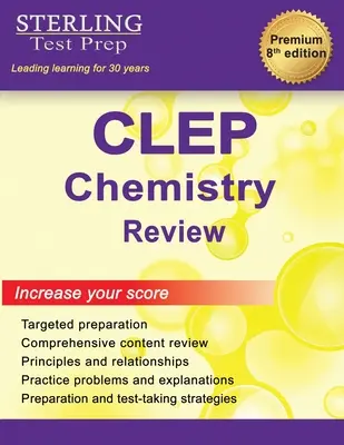 Sterling Test Prep CLEP Chemie Wiederholung: Vollständige Fachprüfung - Sterling Test Prep CLEP Chemistry Review: Complete Subject Review