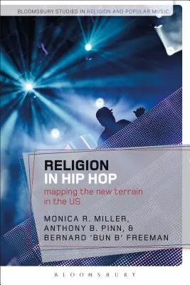 Religion im Hip Hop: Kartierung des neuen Terrains in den USA - Religion in Hip Hop: Mapping the New Terrain in the US