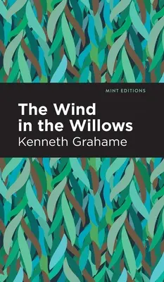 Der Wind in den Weiden (The Wind in the Willows) - The Wind in the Willows