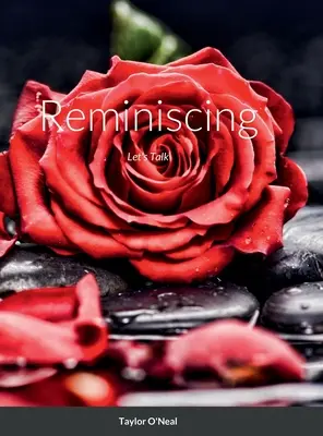 Schwelgen Sie in Erinnerungen: Lassen Sie uns reden - Reminiscing: Let's Talk