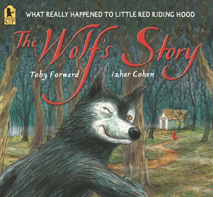 Die Geschichte vom Wolf: Was wirklich mit Rotkäppchen geschah - The Wolf's Story: What Really Happened to Little Red Riding Hood