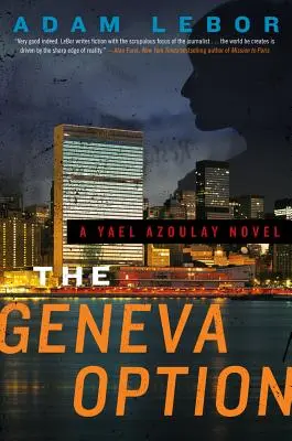 Die Genfer Option: Ein Yael-Azoulay-Roman - The Geneva Option: A Yael Azoulay Novel