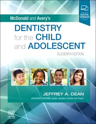 McDonald und Avery's Zahnheilkunde für Kinder und Heranwachsende - McDonald and Avery's Dentistry for the Child and Adolescent