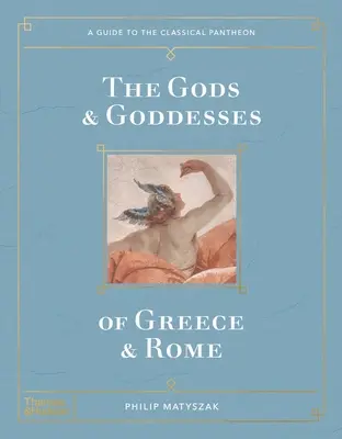 Die Götter und Göttinnen von Griechenland und Rom - The Gods and Goddesses of Greece and Rome