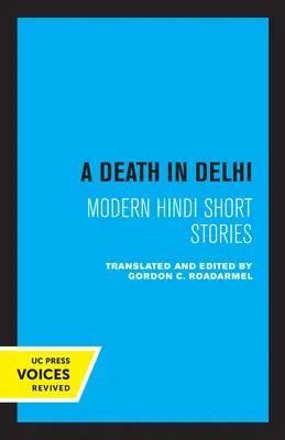 Ein Tod in Delhi: Moderne Hindi-Kurzgeschichten - A Death in Delhi: Modern Hindi Short Stories